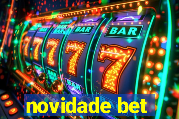 novidade bet